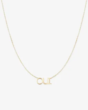 Oui Necklace